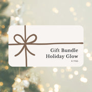 Gift Bundle - Holiday Glow